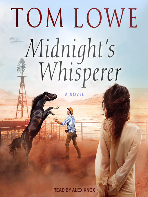 Title details for Midnight's Whisperer by Tom Lowe - Available
